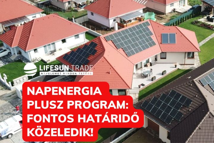 Utolsó lehetőség a Napenergia Plusz Program Támogatására! 